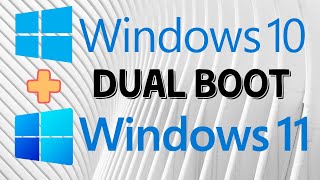 How To Dual Boot Windows 11 and Windows 10