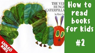 Truyện tiếng Anh cho trẻ em:  The very hungry caterpillar [Lioleo Kids]