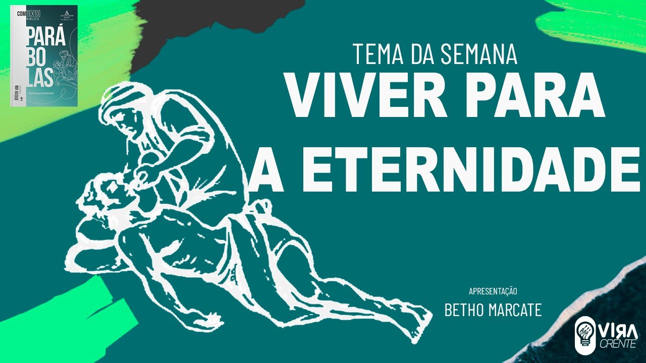 Lição Jovem da Escola Sabatina : Viver Para a Eternidade- Lição 11 - 3º Trimestre 2024