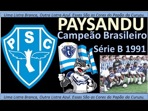 PAYSANDU CAMPEÃO BRASILEIRO DA SÉRIE B DE 1991