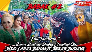 Download lagu FULL JANTURAN EBEG SIDO LARAS BANGKIT SEKAR BUDAYA || Sumur Bandung Brebeg Jeruklegi Clp mp3