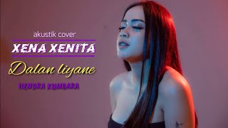 Download lagu Dalan Liyane - Hendra Kumbara ( Xena Xenita Akustik Cover ) mp3 Download lagu Dalan Liyane - Hendra Kumbara ( Xena Xenita Akustik Cover ) mp3