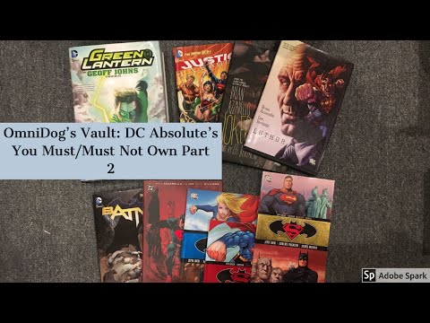 OmniDog's Vault: DC Absolutes You Must/Must Not Own Part 2