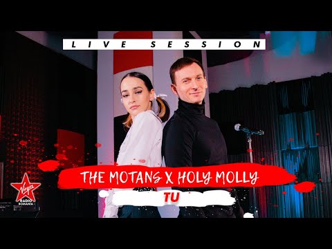The Motans x Holy Molly - Tu | Live Session