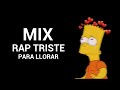 RAP TRISTE MIX 2026 Fer Angell DESAMOR