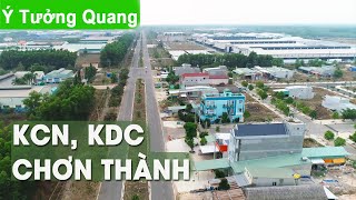 preview picture of video 'Khu Dân Cư và KCN Chơn Thành 1, 2, tỉnh Bình Phước - Flycam 4K 2019 | Ý Tưởng Quang'