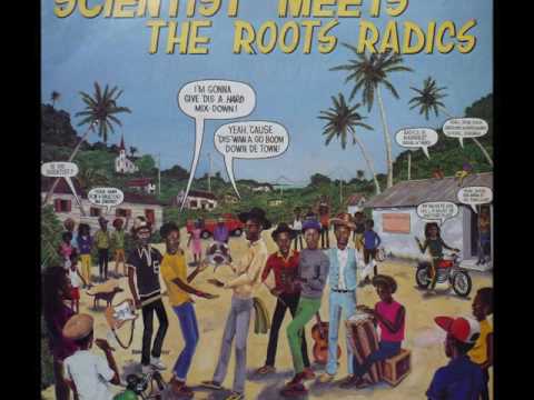 Scientist Meets The Roots Radics - Selena Records - 1981