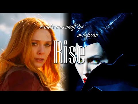 Scarlet Witch & Maleficent ▶ Rise