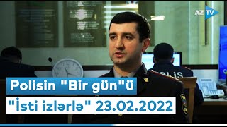Download lagu Polisin 'Bir gün'ü | 'İsti izlərlə' (23.02.2022) mp3 Download lagu Polisin 'Bir gün'ü | 'İsti izlərlə' (23.02.2022) mp3