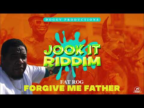 Fat Rog - Forgive Me Father {Soca 2022} Jook It Riddim