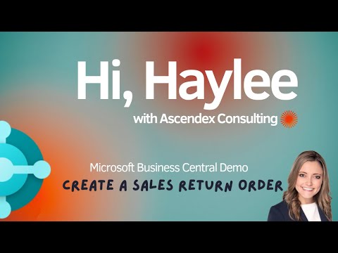 Ep. 12: Create a Sales Return Order in Business Central
