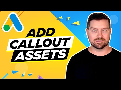 How To Add Callout Assets In Google Ads In 2026