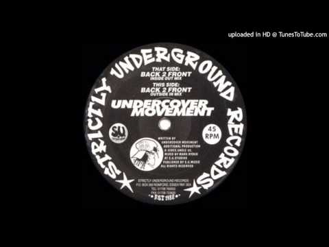 Undercover Movement Back 2 Front Strictly Underground Records