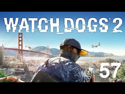 Let's Play "Watch Dogs 2" - 57 - Nun alle zusammen [German / Deutsch]