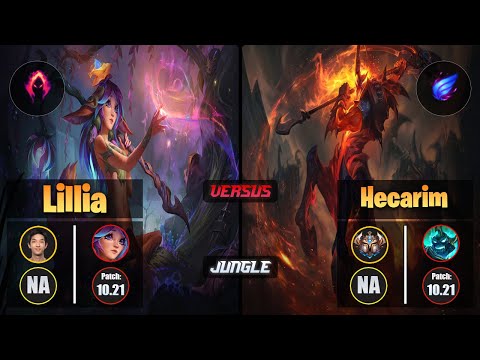 Blaber LILLIA (Jungle) [Dark Harvest] VS HECARIM - Challenger NA Patch 10.21