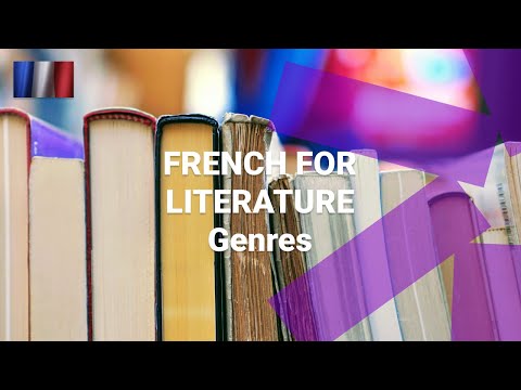French for Reading Literature What Are the Types of Literary Genre Called in French