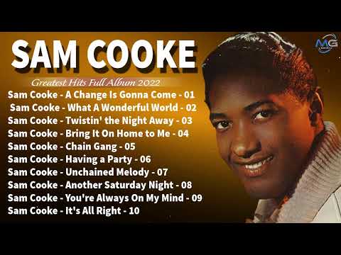 The Best Songs Of Sam Cooke Playlist 2022 ~ Sam Cooke Greatest Hits Full Album