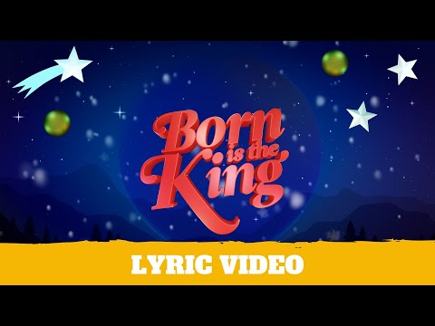 Born Is The King (It’s Christmas!) - Lyric Video | Hillsong Kids