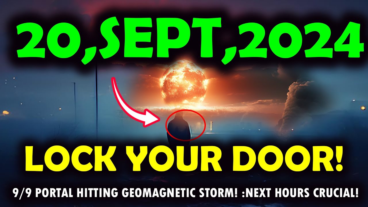 it's coming! 13 September 2024! 9/9 Portal Hitting Geomagnetic Storm first wave! :very Crucial!