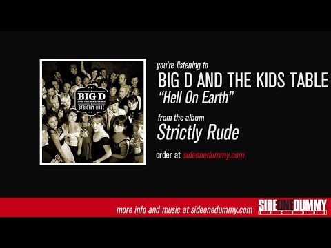 Big D and the Kids Table - Hell On Earth (Official Audio)