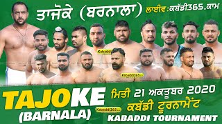 Tajoke (Barnala) Kabaddi Tournament 21 Oct 2020