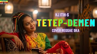 Download lagu TETEP DEMEN | HJ.ITIH_S (Tarling Cover Reggae SKA) VIRAL TIKTOK‼️ 2025 mp3