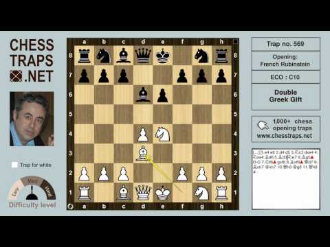 French Rubinstein - Double Greek Gift (trap no. 569)