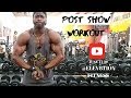 POST SHOW WORKOUT| FULL VLOG| JUNE-14-2019