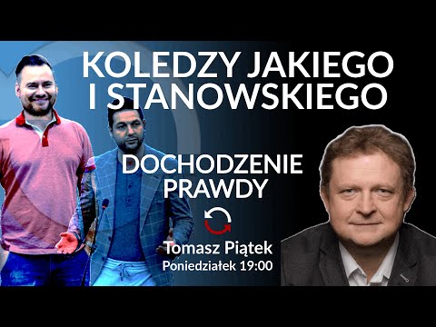 Biznesowy protektor Stanowskiego - Niezwykli koledzy Jakiego - Tomasz Piątek #DochodzeniePrawdy