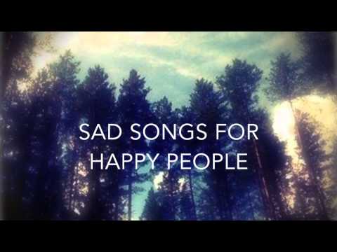 Sad Songs For Happy People - Katja Maria