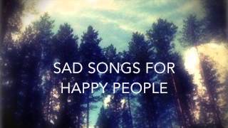 Sad Songs For Happy People - Katja Maria