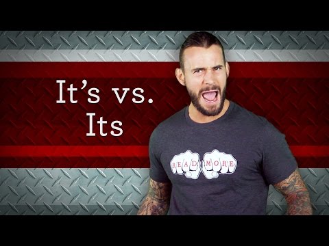 It's vs. Its (CM Punk's Grammar Slam)