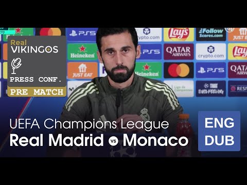 Real Madrid vs Monaco - English Dub UCL Pre-Match Press Conference Alvaro Arbeloa 2026