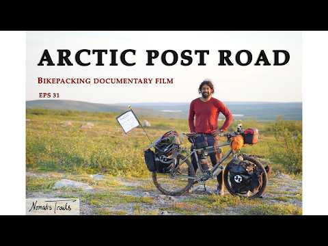 ARCTIC POST ROAD /Bikepacking- Wild camping-Fishing- Cooking on fire