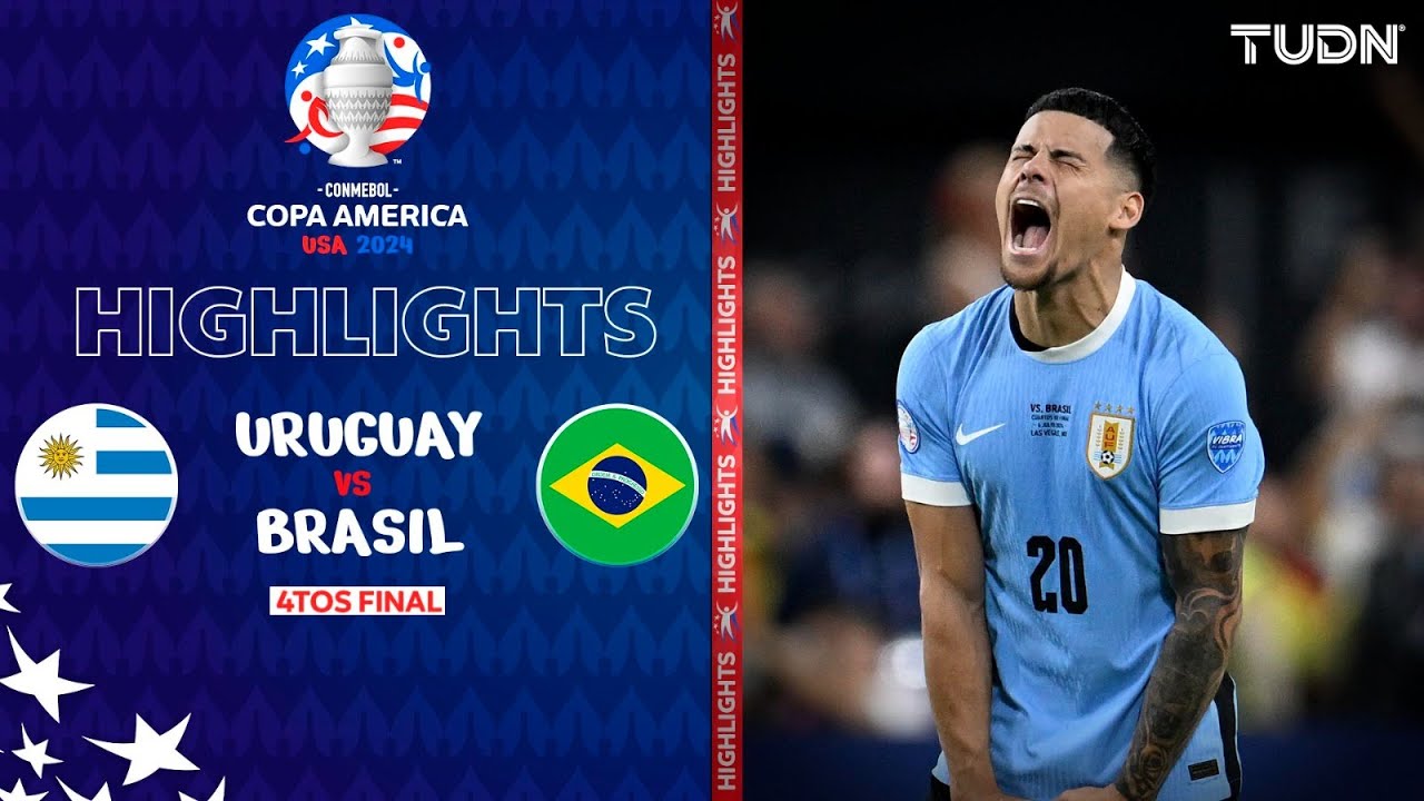HIGHLIGHTS - Uruguay vs Brazil | Copa América 2024 - Round of 4 | TUDN