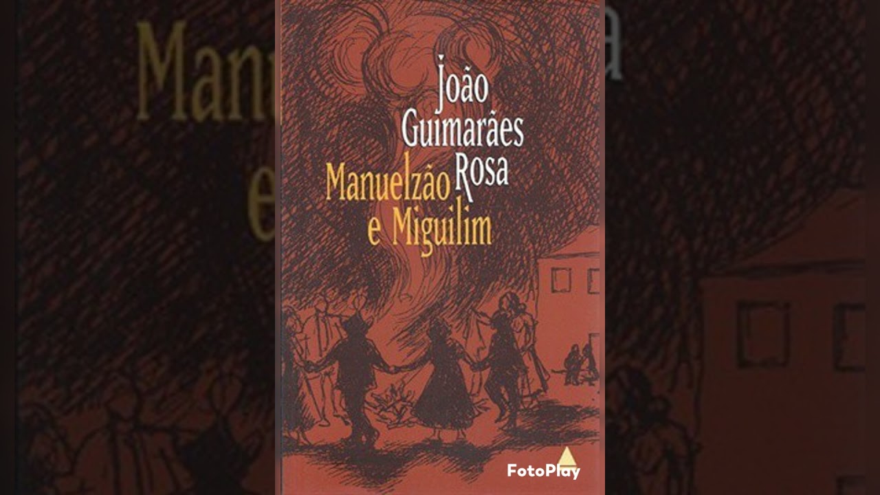Manuelzão e Miguilim, de João Guimarães Rosa. Ebook 2° Ano B