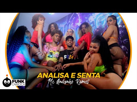 MC Andynho Ramos - Analisa e Senta