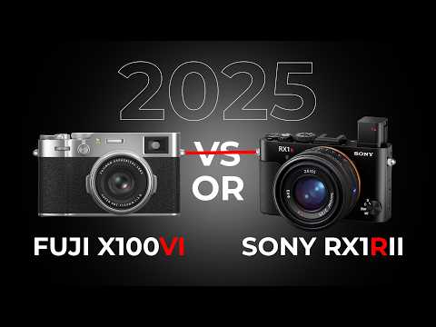 Is the Sony RX1R II worth it in 2025? Or shall I stick with Fuji X100VI?