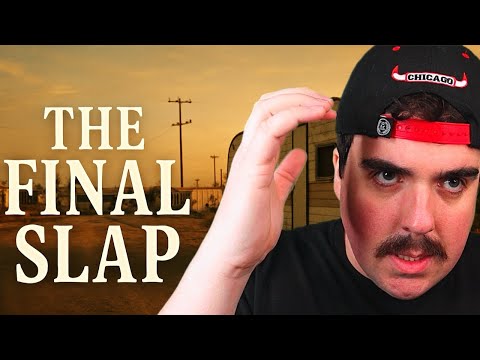 THE FINAL SLAP — Chad & Kyle: Part 5 (Series Finale) ✋🔥