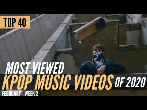 [TOP 40] MOST VIEWED KPOP MUSIC VIDEOS OF 2020 | FEBRUARY (WEEK 2)