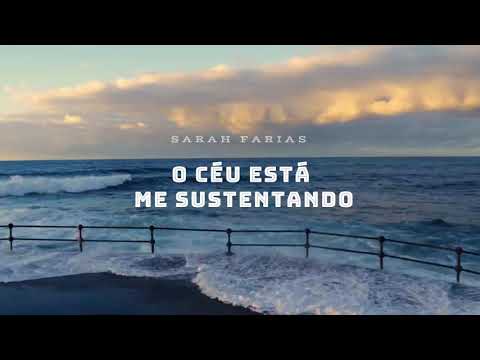 O Céu está me Sustentando