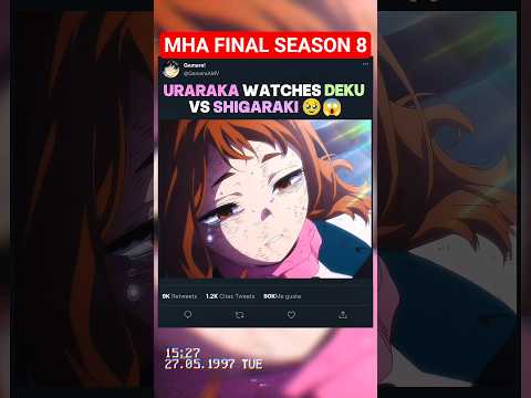 URARAKA watches DEKU full power vs SHIGARAKI 🥹😱 | MHA Final Season #myheroacademia #edit #amv #anime