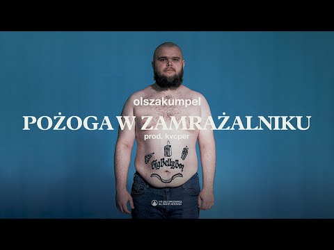 olszakumpel - POŻOGA W ZAMRAŻALNIKU (prod. kvcper)