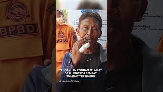 Pengakuan Korban Selamat dari Longsor Gunung Kuda, Taryana: Terjepit dan Tertimbun Selama 30 Menit