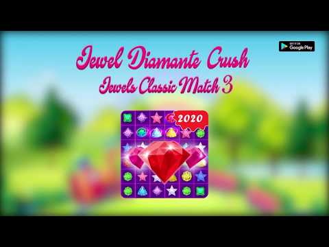 Jewel Diamante Crush - Jewels Classic Match 3