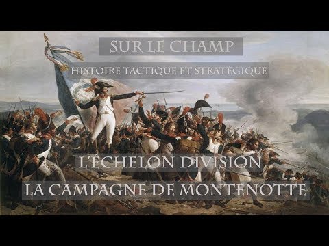 L'Échelon Division : La Campagne de Montenotte (1796)