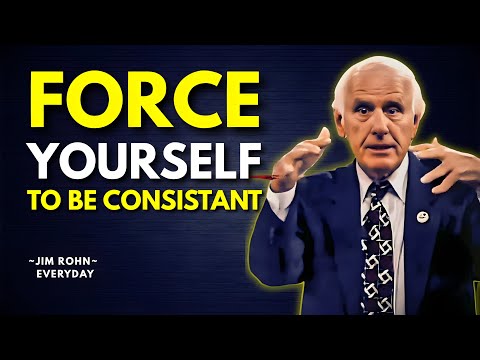 10 SECRETS TO STAYING CONSISTENT NO MATTER WHAT | Jim Rohn Motivation