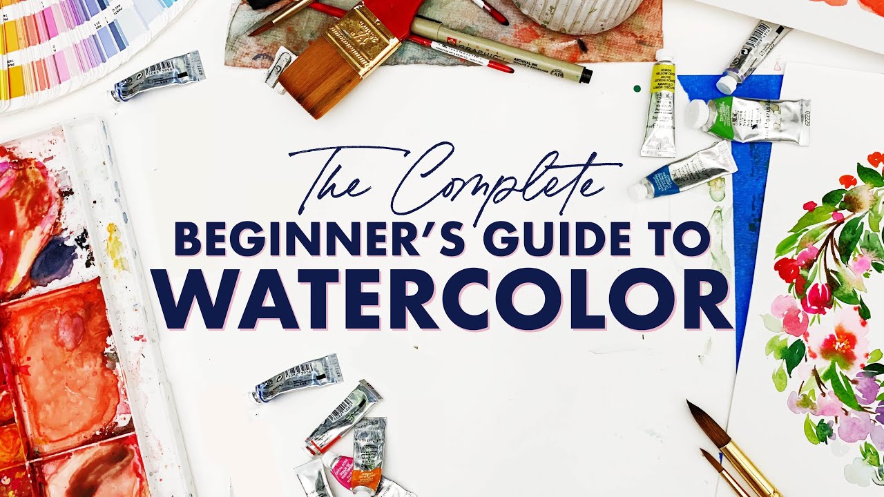 Watched “The Complete Beginner’s Guide to Watercolor”