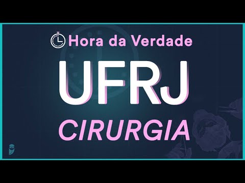 Cirurgia - Hora da Verdade UFRJ 2022 - Aula para Residência Médica