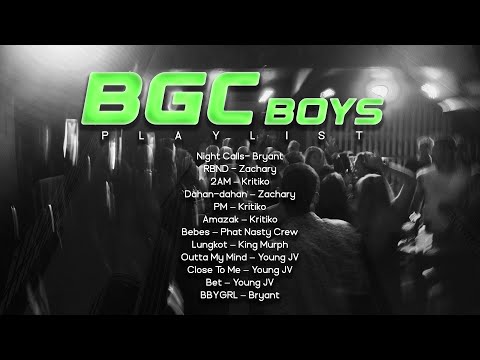 BGC Boys [Playlist)